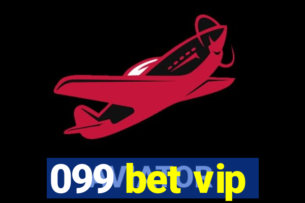 099 bet vip